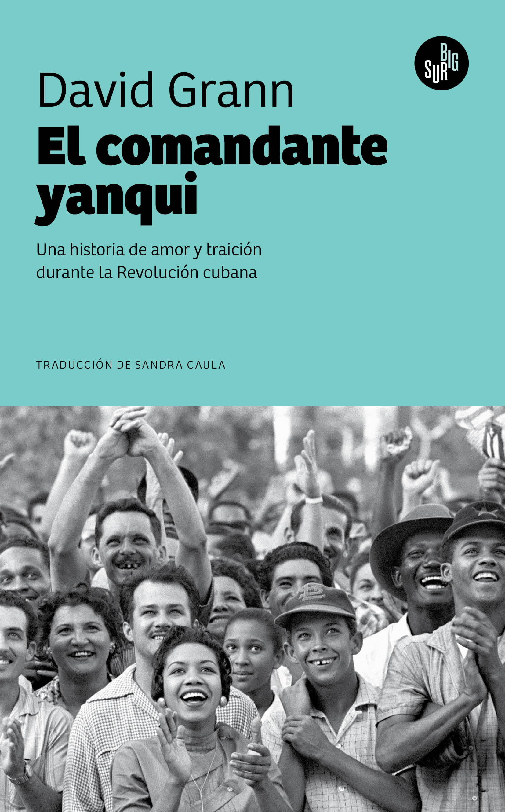 Portada El comandante Yanqui
